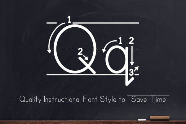 Q is for Quality Instructional Font for Letters and Numbers Tracing - Font for Teaching and Learning Handwriting