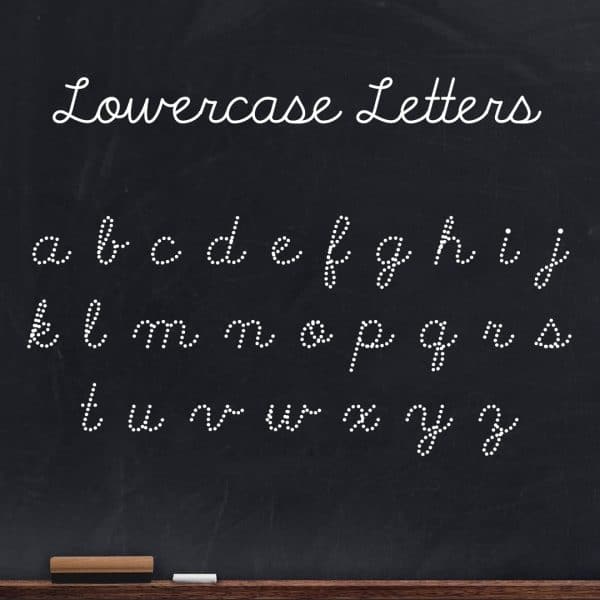 Lowercase Letters - Teaching Cursive - Dotted