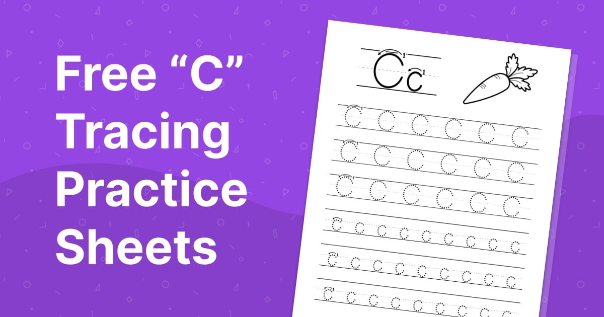 Free “C” Tracing Practice Sheets